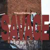 TRAPMALOY - Savage - Single